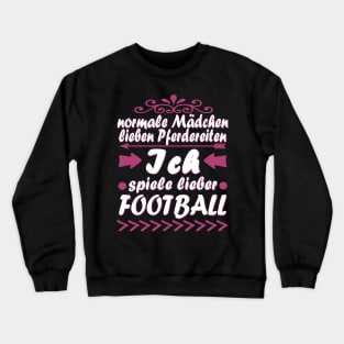 Football Mädchen Touchdown Geschenk Spruch Crewneck Sweatshirt